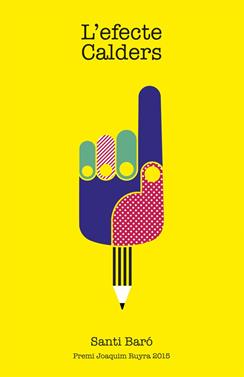 L'efecte Calders | 9788424657864 | Baró i Raurell, Santi | Llibreria Sendak