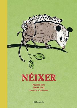 Néixer | 9788413562148 | Jara, Paulina | Llibreria Sendak