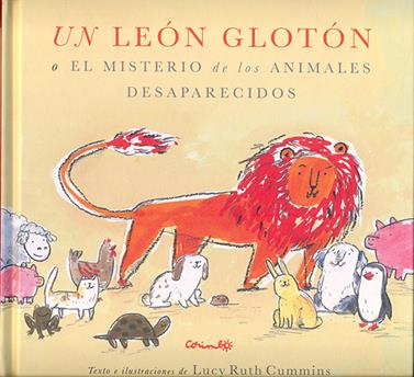 UN LEÓN GLOTÓN | 9788484705819 | RUTH CUMMINS, LUCY | Librería Sendak
