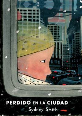 Perdido en la ciudad | 9788412152180 | Smith, Sydney | Llibreria Sendak