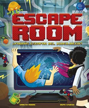 Escape Room. ¿Podrás escapar del videojuego? | 9788418260865 | Moore, Gareth | Llibreria Sendak