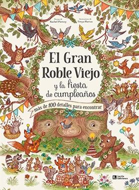 El Gran Roble Viejo y la fiesta de cumpleaños | 9788418735295 | Piercey, Rachel | Llibreria Sendak