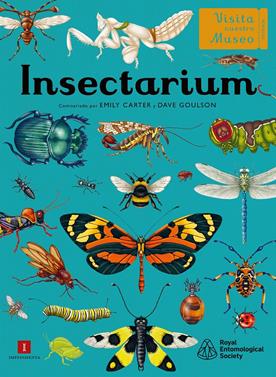 Insectarium | 9788419581617 | Carter, Emily/Goulson, Dave | Llibreria Sendak