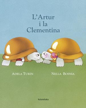 L'Artur i la Clementina | 9788484648857 | Turin, Adela | Llibreria Sendak
