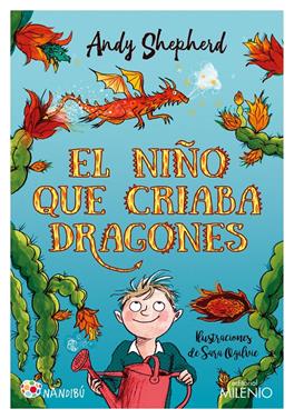 El niño que criaba dragones | 9788497438797 | Shepherd, Andy | Llibreria Sendak