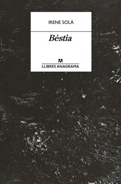 Bèstia | 9788433950772 | Solà Saez, Irene | Llibreria Sendak