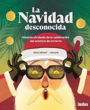 La Navidad desconocida | 9788418821660 | Sirvent, Gema | Librería Sendak