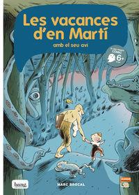 Les vacances d'en Martí amb el seu avi | 9788416114146 | Marc Brocal | Llibreria Sendak