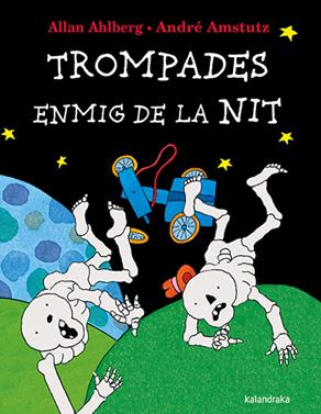 Trompades enmig de la nit | 9788410387140 | Ahlberg, Allan | Llibreria Sendak