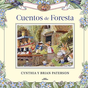 Cuentos de foresta | 9788420458601 | Paterson, Cynthia/Paterson, Brian | Llibreria Sendak
