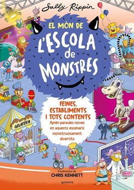 El Món de l'Escola de Monstres 2 - Feines, establiments i tots contents | 9788419241375 | Rippin, Sally | Llibreria Sendak