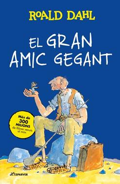El Gran Amic Gegant | 9791387741938 | Dahl, Roald | Llibreria Sendak