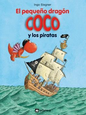 El pequeño dragón Coco y los piratas | 9788424636302 | Siegner, Ingo | Librería Sendak