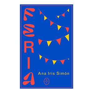 Feria | 9788412226720 | Simón, Ana Iris | Librería Sendak