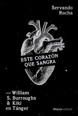 Este corazón que sangra | 9791370092108 | Rocha, Servando | Librería Sendak
