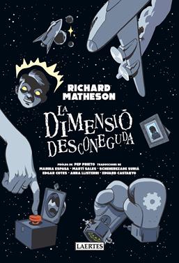 La dimensió desconeguda | 9788419676009 | Matheson, Richard | Llibreria Sendak