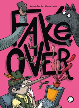 Fake Over  | 9788418304392 | Carrillo, Nereida | Llibreria Sendak