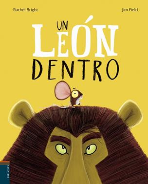 Un león dentro | 9788414010563 | Bright, Rachel | Llibreria Sendak