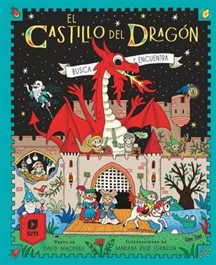 El castillo del dragón | 9788410552616 | MacPhail, David | Llibreria Sendak