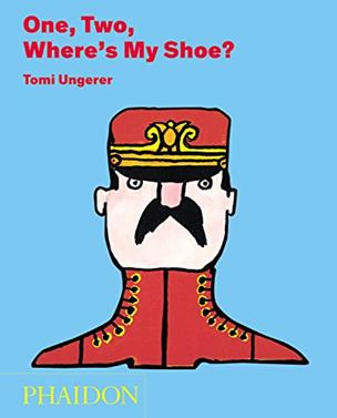 One Two Where's my Shoe | 9780714867984 | Ungerer, Tomi | Llibreria Sendak