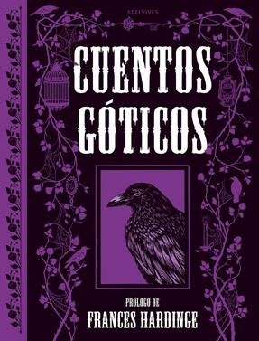 Cuentos góticos | 9788414073575 | Goethe, Johann Wolfgang von/Austin, Jane/Irving, Washington/Shelley, Mary/Marryat, Frederick/Tennyso | Librería Sendak