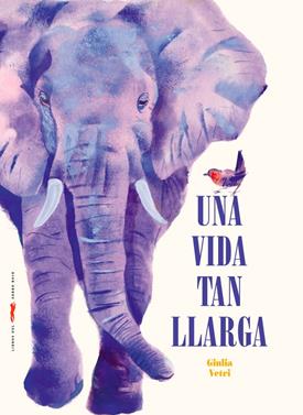 Una vida tan llarga | 9788412970081 | Vetri, Giulia | Llibreria Sendak