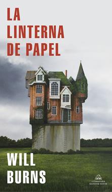 La Linterna de Papel | 9788439739531 | Burns, Will | Llibreria Sendak