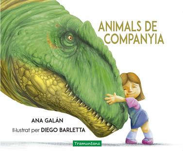 Animals de companyia | 9788417303556 | Macarena Galán Galán, Ana | Llibreria Sendak