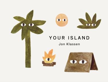 Your Island | 9781529526851 | Klassen, Jon | Llibreria Sendak
