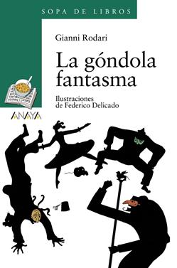 La góndola fantasma | 9788466717083 | Rodari, Gianni | Llibreria Sendak