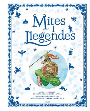 Mites i Llegendes | 9788447947904 | AA.VV | Llibreria Sendak