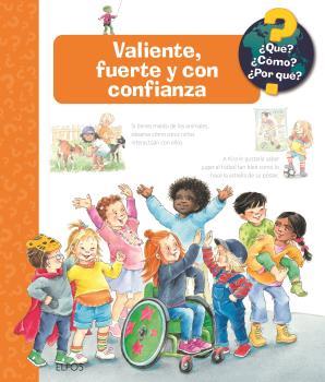 ¿Qué?... Valiente, fuerte con confianza | 9788419785640 | Mennen, Patricia | Llibreria Sendak