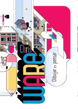Chris Ware - Dibujar es pensar | 9788410278295 | VVAA | Llibreria Sendak