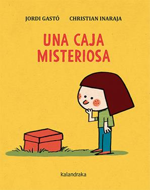 Una caja misteriosa | 9788413433523 | Gastó, Jordi | Llibreria Sendak