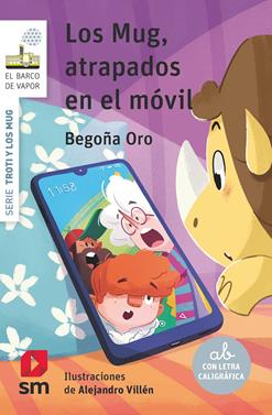 Los Mug, atrapados en el móvil | 9788413923833 | Oro Pradera, Begoña | Llibreria Sendak