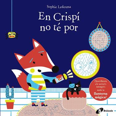 En Crispí no té por | 9788499062549 | Ledesma, Sophie | Llibreria Sendak