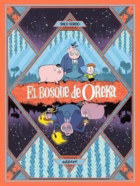 El bosque de Oreka 1. Una larga noche | 9788410332942 | Librería Sendak