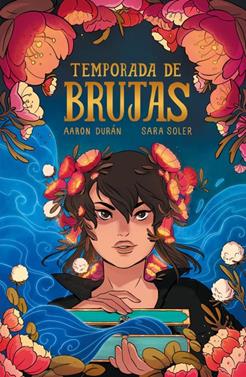 Temporada de brujas | 9788419670021 | Durán, Aaron/Soler, Sara | Librería Sendak