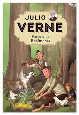 Escuela de Robinsones  | 9788427213791 | Verne Julio | Llibreria Sendak