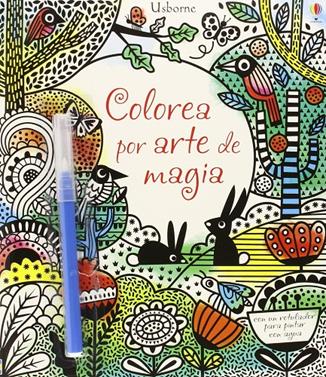 Colorea por arte de magia | 9781409591955 | Watt Fiona | Llibreria Sendak