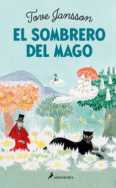 El sombrero del mago | 9788418797163 | Jansson, Tove | Llibreria Sendak