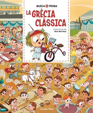 Busca i troba. La Grècia clàssica | 9791387783143 | Martínez, Ruth | Llibreria Sendak