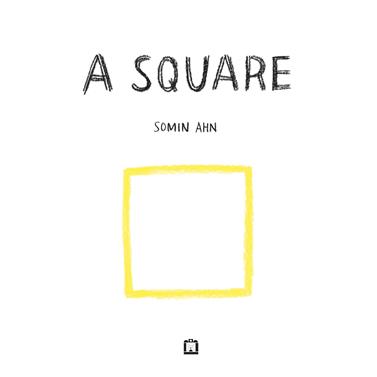 A square | 9788875706883 | Ahn, Somin | Llibreria Sendak