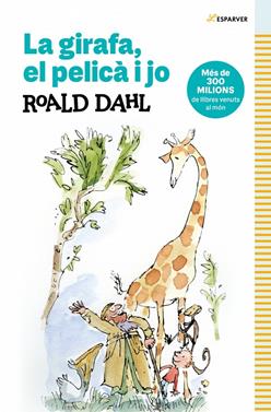 La girafa, el pelica i jo | 9788410489349 | Dahl, Roald | Llibreria Sendak