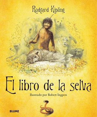 El libro de la selva | 9788498011883 | Kipling, Rudyard/Ingpen, Robert | Llibreria Sendak