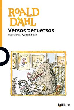 Versos perversos | 9788416661268 | Dahl, Roald | Llibreria Sendak