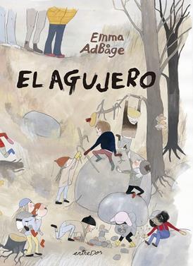 El agujero | 9788418900242 | Adbåge, Emma | Llibreria Sendak
