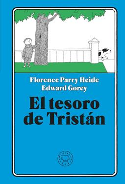 El tesoro de Tristán | 9791387748401 | Parry Heide, Florence | Llibreria Sendak