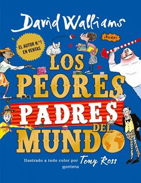 Los peores padres del mundo | 9791387809607 | Walliams, David | Llibreria Sendak