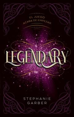 Legendary | 9788417854256 | GARBER, STEPHANIE | Librería Sendak